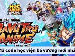 Tổng hợp Code Học Viện Bá Vương mới nhất tháng 1/2023 (liên tục cập nhật)