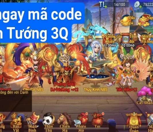 Update liên tục Full Code Danh Tướng 3Q mới nhất 01/2023