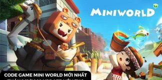 [Update] Code Mini World VIP mới nhất tháng 01/2023 quà khủng cập nhật liên tục