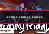 Tổng hợp Code Funky Friday mới nhất tháng 01/2023 