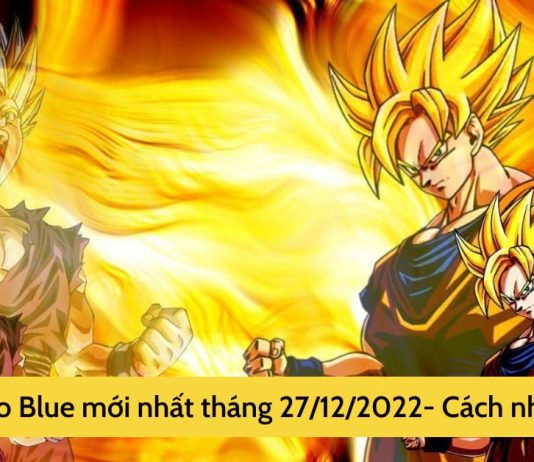 Code Nro Blue mới nhất 2026 và hướng dẫn cách nhập Code Tổng hợp Code Nro Blue (Ngọc Rồng Blue) mới nhất tháng 12/2022 (Cập nhật liên tục)