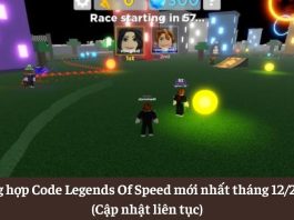 Tổng hợp Code Legends Of Speed mới nhất tháng 12/2022 (Cập nhật liên tục)