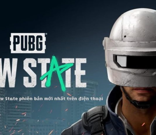 Cách tải PUBG New State cho Android, iOS phiên bản mới nhất Cách tải PUBG New State cho điện thoại iOS, Android cập nhật mới