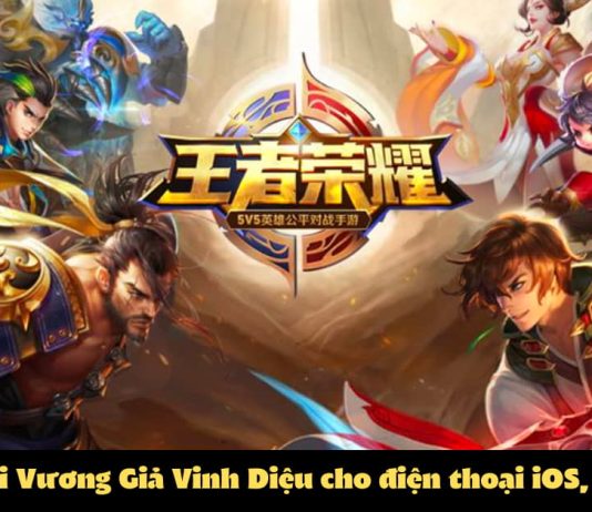 Tải Vương Giả Vinh Diệu chơi game trên điện thoại iOS, Android