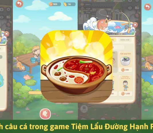 Cách câu cá trong game Tiệm Lẩu Đường Hạnh Phúc