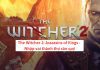 The Witcher 2: Assassins of Kings – Trở thành vua săn quỷ trong game hành động hấp dẫn