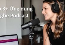 Top 3+ ứng dụng nghe Podcast trên điện thoại mà bạn nên biết