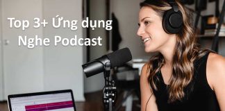 Top 3+ ứng dụng nghe Podcast trên điện thoại mà bạn nên biết