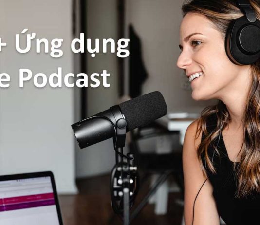 Top 3+ ứng dụng nghe Podcast trên điện thoại mà bạn nên biết