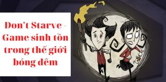 Game Don’t Starve – Game sinh tồn kỹ năng cao cực hấp dẫn