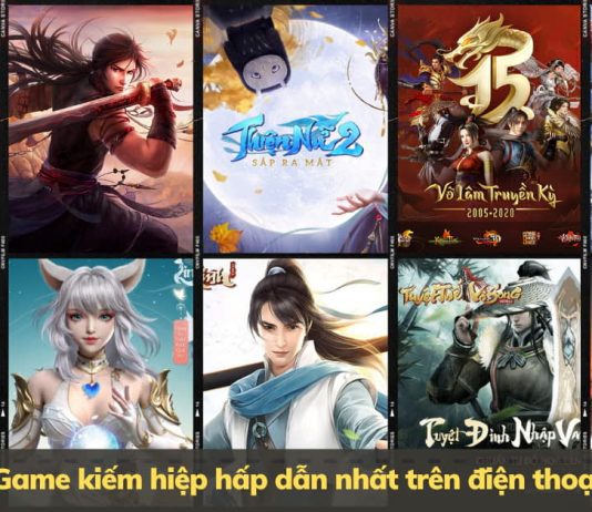 Top 12+ Game kiếm hiệp nhiều người chơi nhất trên mobile, pc Tổng hợp 10+ Game kiếm hiệp hay nhất trên PC, Mobile