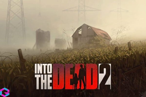 Into the Dead 2