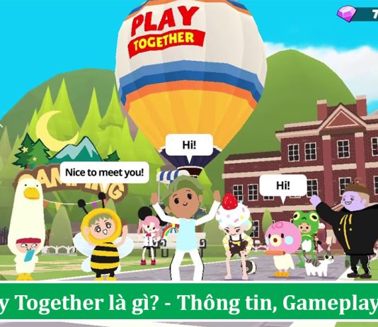 Play Together - Tựa game Thế Giới Mở được yêu thích nhất Game Play Together – Phiêu lưu vào game thế giới mở, đồ họa cực đáng yêu hấp dẫn