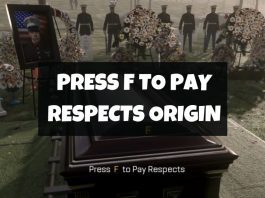 F là gì? Press F to pay Respects là gì? Tìm hiểu chi tiết ý nghĩa
