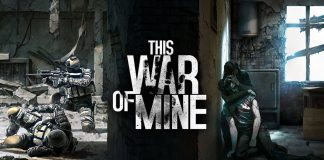 This War of Mine – Game sinh tồn trong chiến tranh dưới lòng đất đáng chơi nhất 2022