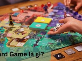 Board Game là gì? Tổng hợp những Board Game hay nhất