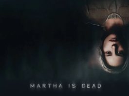 Martha Is Dead – Tìm hiểu tựa game kinh dị nói về người chị em song sinh Martha