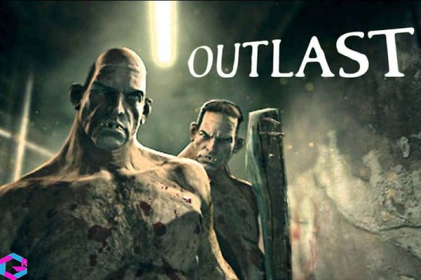 Outlast