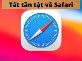 Safari – Tất tần tật thông tin cần biết về trình Trình duyệt Safari cho người mới sử dụng iPhone