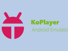 KOPlayer - Phần mềm giả lập Android trên máy tính PC, Laptop Hướng dẫn cách tải và cách sử dụng phần mềm Android KOPlayer