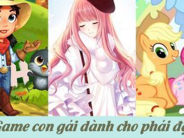 Tổng hợp 12+ game con gái hay và hấp dẫn mà bạn phải chơi