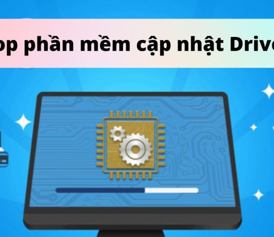 Tổng hợp 12 phần mềm cập nhật Driver miễn phí mà bạn nên sử dụng