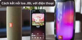 Cách kết nối loa JBL với điện thoại dễ dàng cho người mới