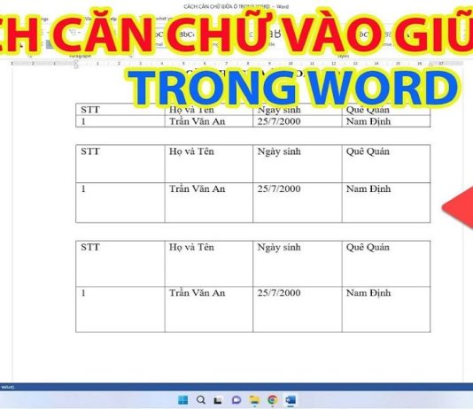 Cách căn giữa ô trong Word bằng lệnh, dùng chuột và phím tắt Hướng dẫn 6 cách căn giữa ô trong bảng trên Word siêu tiện lợi và nhanh chóng cho bạn