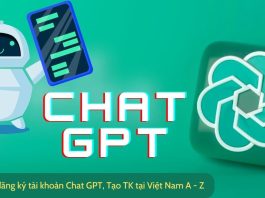 3 Cách đăng ký tài khoản Chat GPT, tạo tài khoản tại Việt Nam nhanh nhất