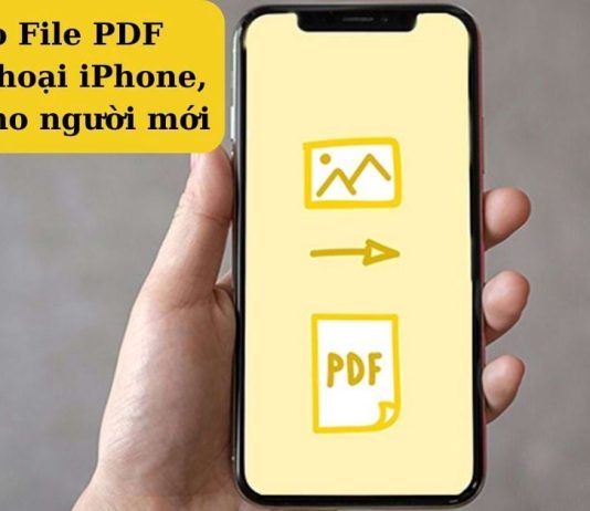Cách tạo file PDF trên điện thoại bằng ứng dụng, website online Cách tạo File PDF trên điện thoại cực dễ mà bạn nên biết