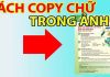 Cách copy chữ trong ảnh tạo thành đoạn text cực nhanh