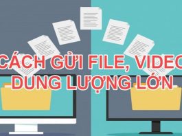 Cách gửi Video dung lượng lớn 1 GB qua Zalo, Gmail, iPhone Hướng dẫn gửi Video dung lượng lớn cực nhanh mà bạn nên biết