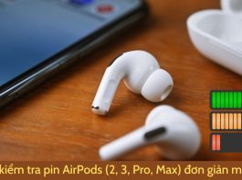Hướng dẫn cách kiểm tra pin AirPods trên iPhone, iPad, Android Hướng dẫn 7 cách kiểm tra pin AirPods (tất cả các thế hệ)