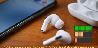 Hướng dẫn 7 cách kiểm tra pin AirPods (tất cả các thế hệ)