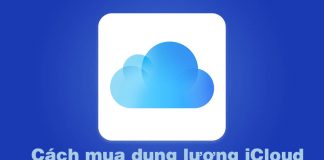 Cách mua dung lượng iCloud cho iPhone, iPad trên iOS mới