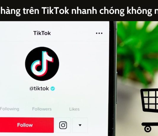 Hướng dẫn mua hàng trên TikTok đơn giản cho người mới