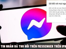 Cách xem tin nhắn đã thu hồi trên Messenger iPhone, Android Cách xem tin nhắn đã thu hồi trên Messenger trên iPhone, Android, Máy tính cực dễ