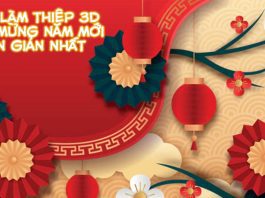 Hướng dẫn chi tiết các bước làm thiệp 3D chúc mừng năm mới Hướng dẫn 10 Cách làm thiệp 3D chúc mừng năm mới 2023 dễ làm nhất