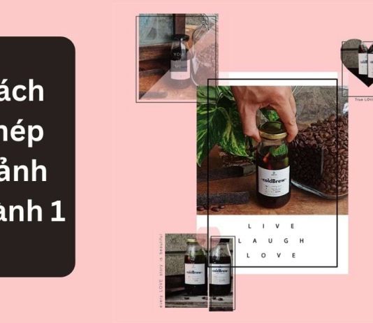 Cách ghép 2 ảnh thành 1 đẹp, đơn giản ai cũng làm được