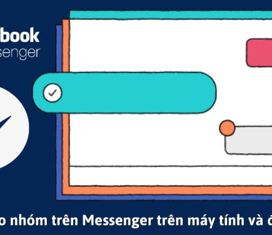 Hướng dẫn 3 cách lập nhóm trên Messenger trên máy tính và điện thoại để trò chuyện với bạn bè