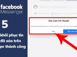 Hướng dẫn các cách khôi phục tin nhắn đã xóa trên messenger Hướng dẫn 5 cách khôi phục tin nhắn Messenger đã xóa trên iPhone, Android, máy tính đơn giản