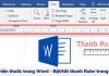 Hướng dẫn chi tiết cách hiện thước trong Word mới nhất