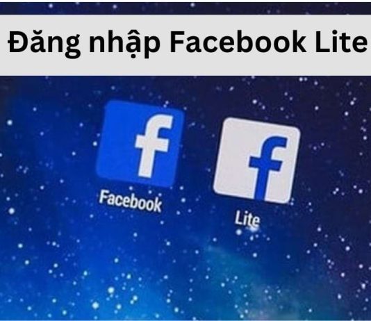 Cách đăng nhập Facebook Lite trên điện thoại Android, iOS Cách đăng nhập Facebook Lite cho điện thoại iOS, Android