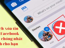 4 cách xóa tin trên Facebook nhanh chóng nhất dành cho bạn