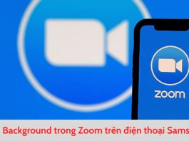 Cách đổi Background trong Zoom trên điện thoại, máy tính