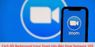 Cách đổi Background trong Zoom trên điện thoại, máy tính