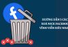 Hướng dẫn 5 cách xóa nick Facebook vĩnh viễn trên iPhone, Android và máy tính siêu nhanh