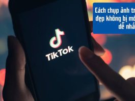 Hướng dẫn cách chụp ảnh trên TikTok trên máy tính, điện thoại Hướng dẫn 3 cách chụp ảnh trên TikTok đẹp không bị vỡ cho người mới bắt đầu