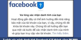 Hướng dẫn 3 cách xác nhận danh tính Facebook siêu đơn giản trong 1 nốt nhạc