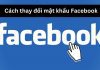 Hướng dẫn 4 cách thay đổi mật khẩu Facebook trên máy tính, iPhone, Android trong một nốt nhạc